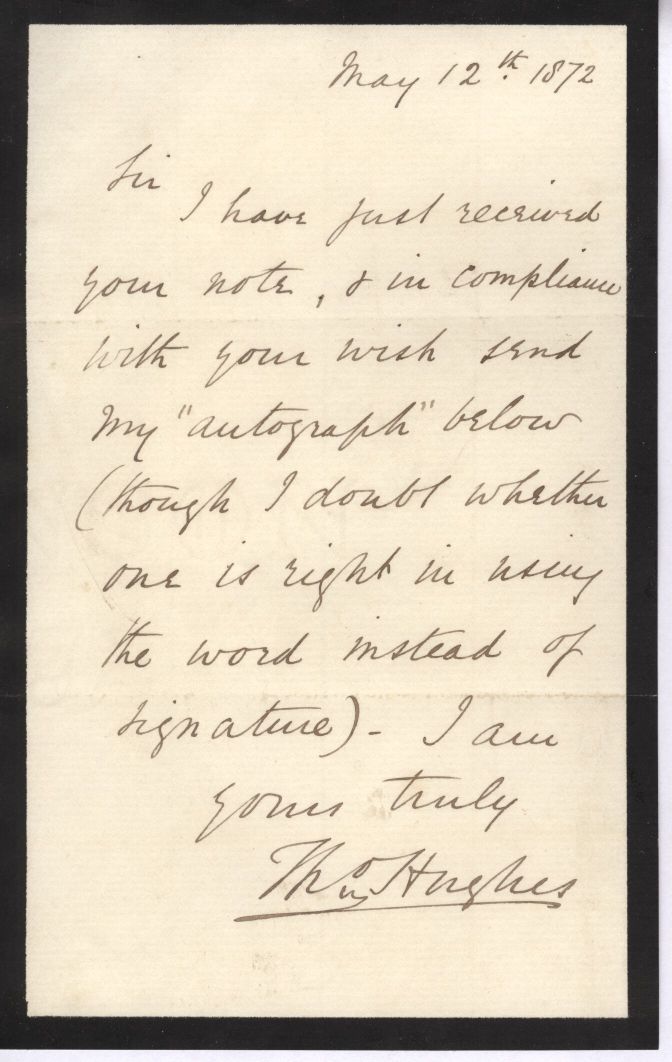 (Thomas, 1822-1896, Judge, M.P., Author of 'Tom Brown's Schooldays') — Sophie Dupré Autographs