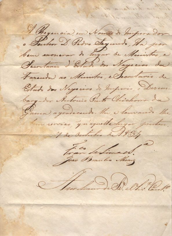 (Francisco de, 1785-1853, Soldier and Politician), Joao BRÁULIO MONIZ (circa 1796-1835, Regents of Brazil, 1831-1835, for Pedro II), and Aureliano DE SOUZA E OLIVEIRA COUTINHO (1800-1855, in turn Minister of Justice and then of Foreign Affairs) — Sophie Dupré Autographs